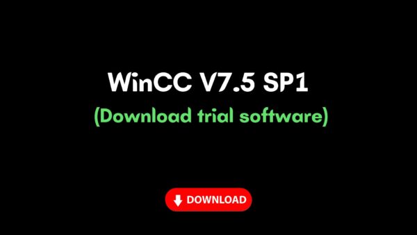 WinCC V7.5 SP2 Trial: Explore Siemens SCADA Software for Automation